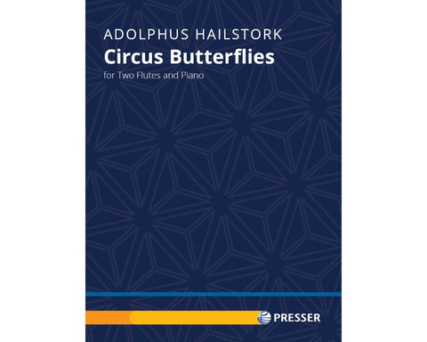 Hailstork, A. - Circus Butterflies